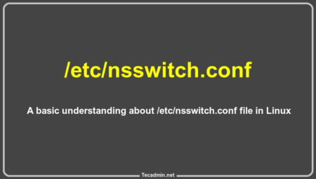 Know about the /etc/nsswitch.conf file